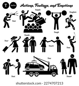 Stick figure human people man action, feelings, and emotions icons alphabet T. Toot, topple, tough, toughen, tour, tousle, touch, toss, tout, tow, and tower.
