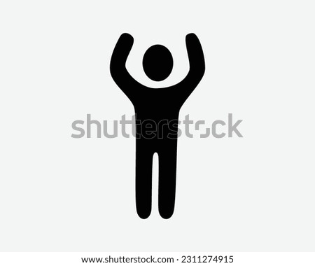 Stick Figure Raise Hand Icon. Stickman Man Person Raising Rejoice Praise Worship Joy Sign Symbol Black Artwork Graphic Illustration Clipart EPS Vector