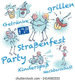 Stick figures and fun at the street festival, Letters with Getränke, grillen, Staßenfest, Party, Kinderspaß, Nachbarschaft means Drinks, barbecue, street party, party, children's fun, neighborhood 