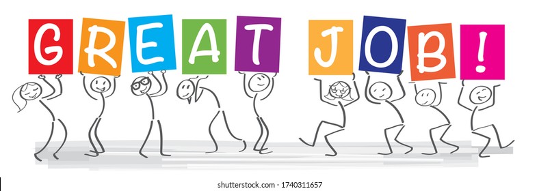 Stick figures holding the word GREAT JOB. Motivational Vector banner with the text GREAT JOB 