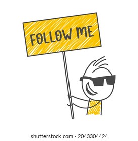 Stick figures. Social media. Man holding placard with text Follow me. Vector.