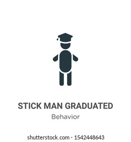 Stick man graduated vector icon on white background. Flat vector stick man graduated icon symbol sign from modern behavior collection for mobile concept and web apps design.