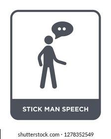 stick man speech icon vector on white background, stick man speech trendy filled icons from Behavior collection, stick man speech vector illustration