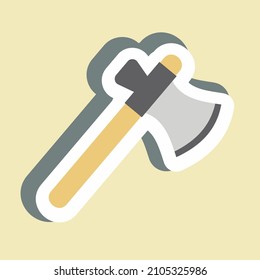 Sticker Axe Simple illustration, Good for Prints , Announcements, Etc