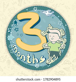 Sticker. The baby is 3 month old. Cartoon boy. Isolated icon, drawn by hand. Vector illustration of the subject on a blue background. Doodle style Element for scrapbooking, banners, postcards, etc.
