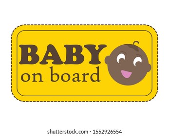 The sticker for the back window of the car. Baby On Board.