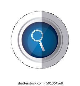 sticker blue circular button with silhouette magnifying glass vector illustration