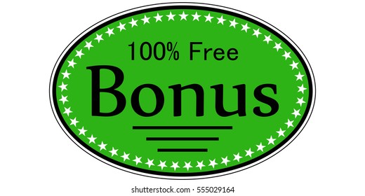 sticker bonus 100 percent free, it's a catchy label for gift and promotion sales, vector template sticker free bonus