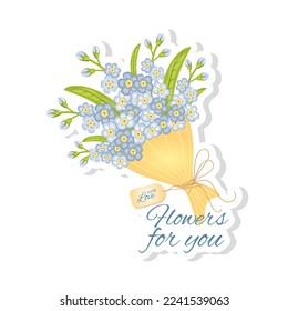 Sticker of bouquet forget-me-not flowers on white background. Design for Valentines Day, Womans Day, Mothers Day, Birthday