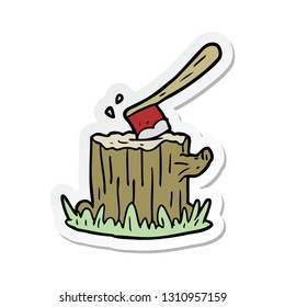 sticker of a cartoon axe in tree stump