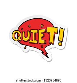 sticker of a cartoon comic book shout for quiet