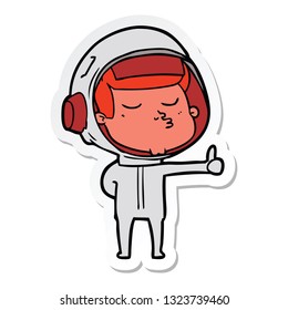 sticker of a cartoon confident astronaut giving thumbs up sign