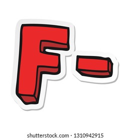 sticker of a cartoon F grade