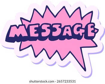 sticker of a cartoon message text in bright neon color