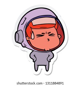 sticker of a cartoon stressed astronaut