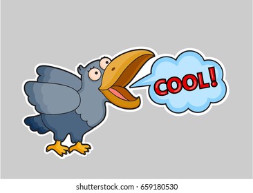 Sticker in cartoon style. A crow that croaks "cool". Bird with bubble speech. Cartoon style vector pin, patch