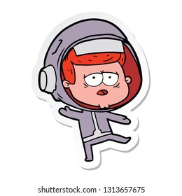 sticker of a cartoon tired astronaut