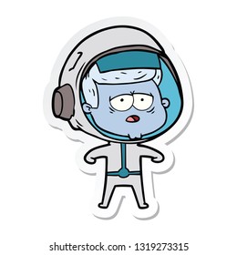 sticker of a cartoon tired astronaut