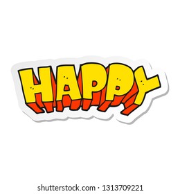 sticker of a cartoon word happy