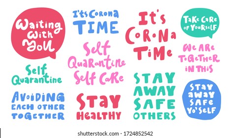 Sticker collection set for social media content. Vector hand drawn illustration with cartoon lettering. Waiting with you, self quarantine self care, avoiding each other, we are together in this