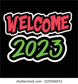 Sticker or decal Welcome 2023 (Black, White and Neon Red)