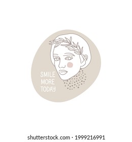 Sticker design, banner. Smile more today lettering. Girl's face with blush. Branch of a plant in her hair. Abstract shapes background and dots. Vector illustration in hand-drawn style, fashion sketch.