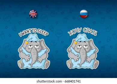 Sticker elephants. Wants to sleep. The elephant hugged the pillow. Sleepy. Big set of stickers in English and Russian languages. Vector, cartoon.