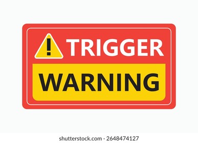 sticker features bold text stating trigger warning, designed to alert individuals to potentially distressing content