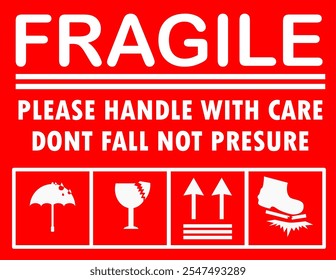 Sticker fragile handle with care, Red Warning Labels, Broken Glass Symbol, Keep Dry, Don't Trample, Upward Vector