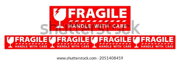 sticker fragile handle\
with care, red fragile warning label, fragile label with broken\
glass symbol, vector