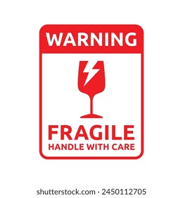 Sticker fragile handle with care vector. warning label, fragile label with broken glass symbol, vector