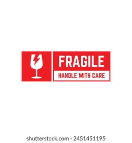 Sticker fragile handle with care vector. warning label, fragile label with broken glass symbol, vector