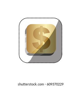 sticker golden square 3d button with dollar symbol vector illustration