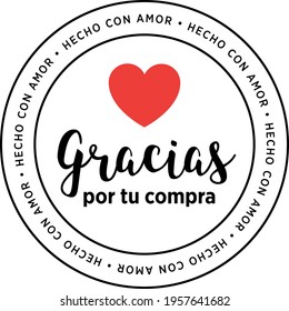 sticker "gracias por tu compra hecho a mano" means thank you for your order handmade product in spanish