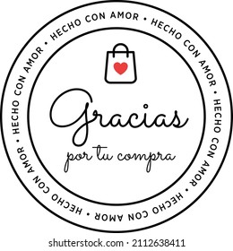 sticker "gracias por tu compra hecho a mano" means thank you for your order handmade product in spanish