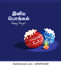 Sticker Happy Pongal Font In Tamil Language With Traditional Dish (Rice) In Mud Pots And Lit Oil Lamp (Diya) On Blue Background.