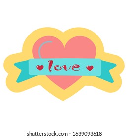 Sticker heart decorated with ribbons and inscription Love for the holiday Valentine's Day on a white  background. Surface design for badge, badge, ticket, label, paper and scrapbook. Vector.
