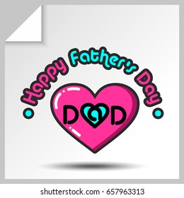 Sticker with heart and phrase-"happy father's day". Holiday icons. Vector Isolated flat colorful illustration.