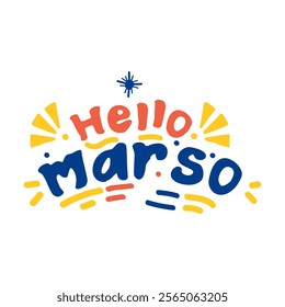 Sticker Hello Marso Philippines languange day. vector illustration