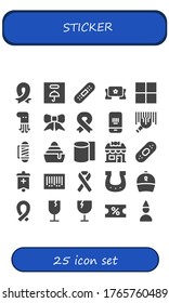 sticker icon set. 25 filled sticker icons.  Simple modern icons such as: Ribbon, Fragile, Bandage, Banner, Delicious, Octopus, Barcode, Barber, Frozen, Bandages, Candy shop, Plaster