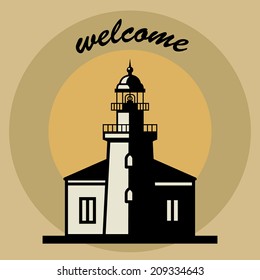 Sticker or label with Lighthouse silhouette and text Welcome, vector illustration