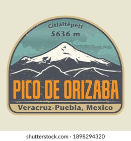 Sticker or label with Pico de Orizaba mountain peak, in Veracruz-Puebla, Mexico. Vector illustration