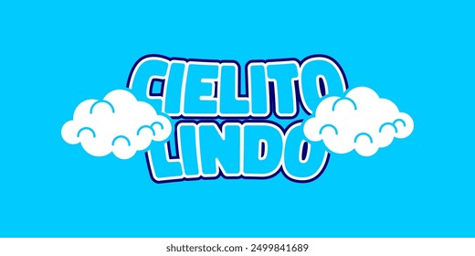 Sticker lettering beautiful blue sky "cielito lindo"