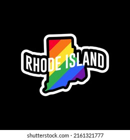 Sticker with LGBT flag map of Rhode Island. Vector rainbow map of Rhode Island in colors of LGBT (lesbian, gay, bisexual, and transgender) pride flag.