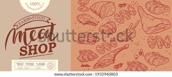 Sticker of meat products. Beef, pork, lamb. Vector\
illustration in the style of a sketch. A booklet, banner, or flyer\
of a butcher shop or\
store.