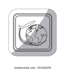 sticker monochrome silhouette square button with airplane around earth world vector illustration