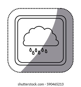 sticker monochrome square frame with cloud with drizzle vector illustration
