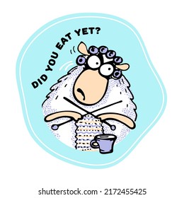 Sticker with mother Cute Sheep in curlers on her head with text Did You Eat Yet?