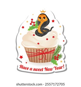 Sticker with New year delicious cupcake with whipped cream and symbol of 2025 year snake. Greeting card "Have a sweet New Year". Vector cartoon illustration EPS10.