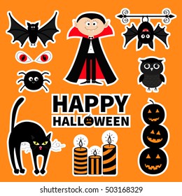 Sticker patch badge set. Count Dracula, monster, spider, bat, owl, red eye candle Happy Halloween. Text pumpkin Cute cartoon character. Baby collection. Orange background. Greeting card. Flat Vector